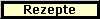 Rezepte